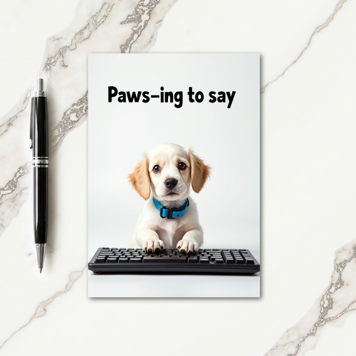 Pawsing Fathers Day Image Card