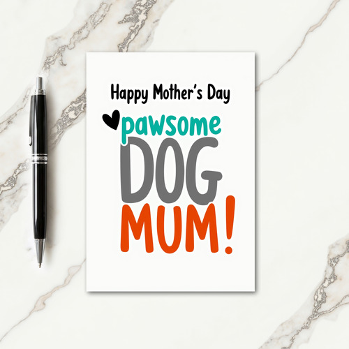 Pawsome Dog Mum Card