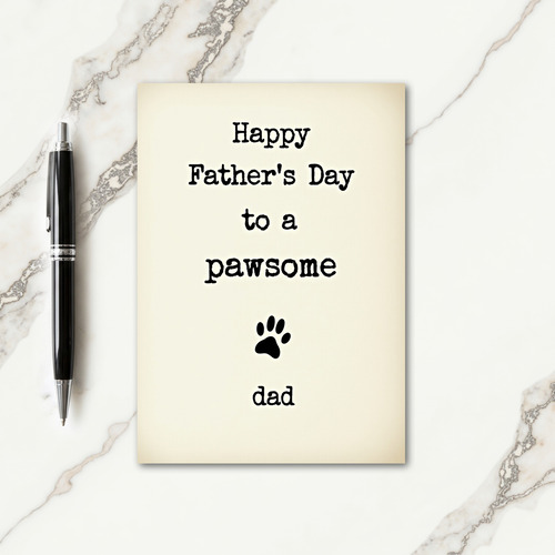 Pawsome Fathers Day Scripted Card