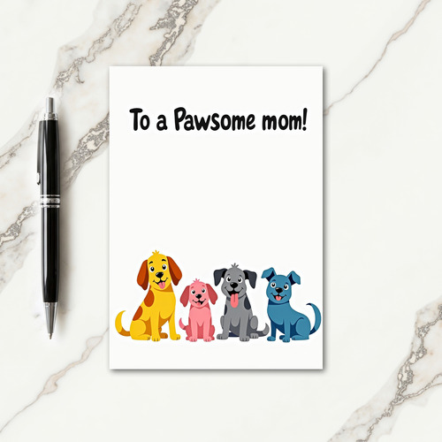 Pawsome Mom Dogs Illustration Card