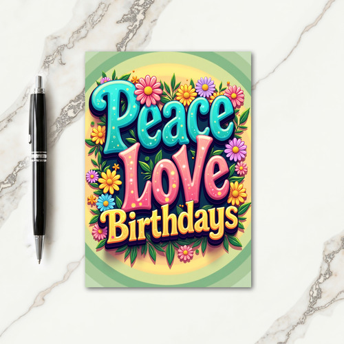 Peace Love Birthday Floral Card