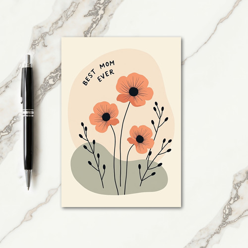 Peach Floral Best Mom Ever Card