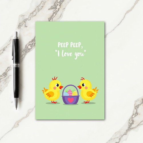 Peep I Love You Spring Card