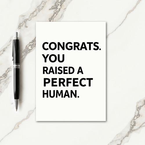 Perfect Human Congrats Card