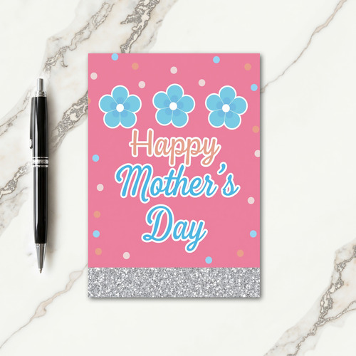 Pink And Silver Mothers Day Card