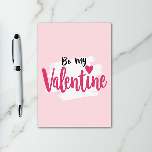 Pink Be My Valentine Brushstroke Card