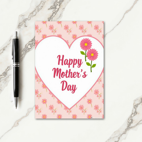 Pink Daisy Mothers Day Card