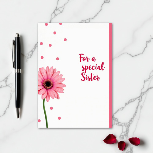 Pink Daisy Special Sister Card