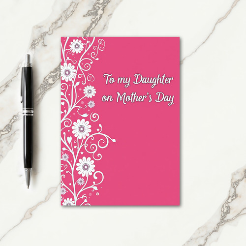 Pink Daughter Mothers Day Card