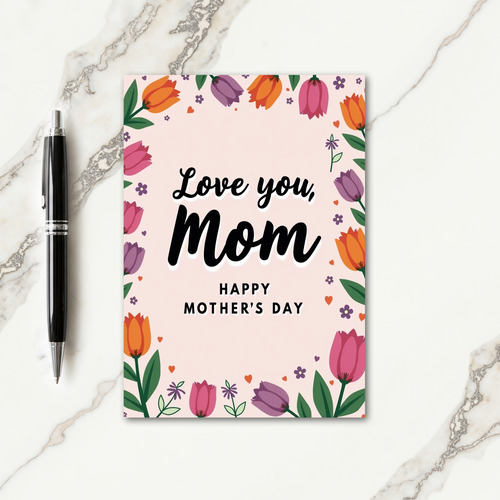 Pink Floral Mother Love Card