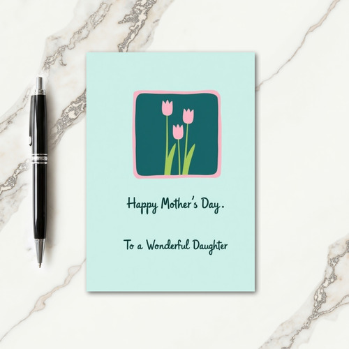 Pink Flowers Mothers Day Card