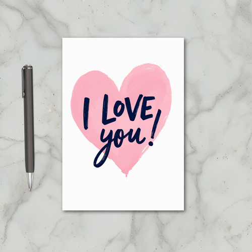 Pink I Love You Brush Stroke Card