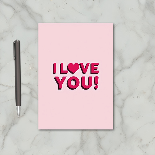 Pink I Love You Shadow Card