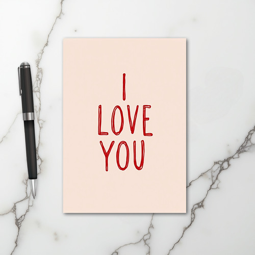 Pink I Love You Valentines Card