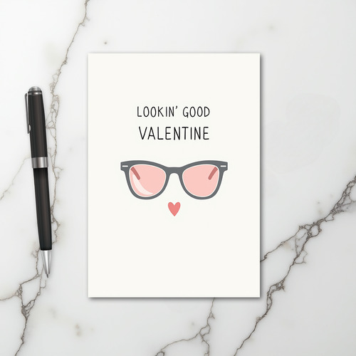 Pink Looking Good Valentine Card