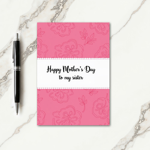 Pink Mothers Day Sister Love Card