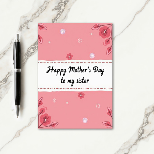 Pink Sister Mothers Day Card
