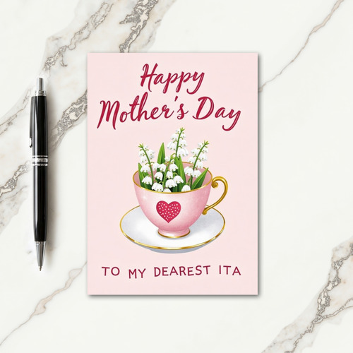 Pink Teacup Love Mothers Day Card