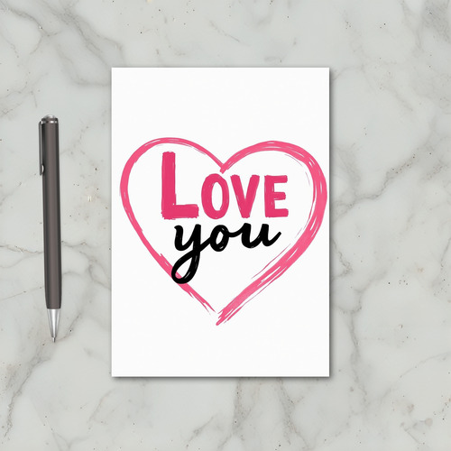 Pink Valentines Day Love You Card