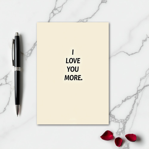 Plain Cream Love You More Card