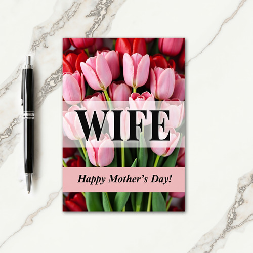 Polka Dot Tulips Wife Mothers Day Card