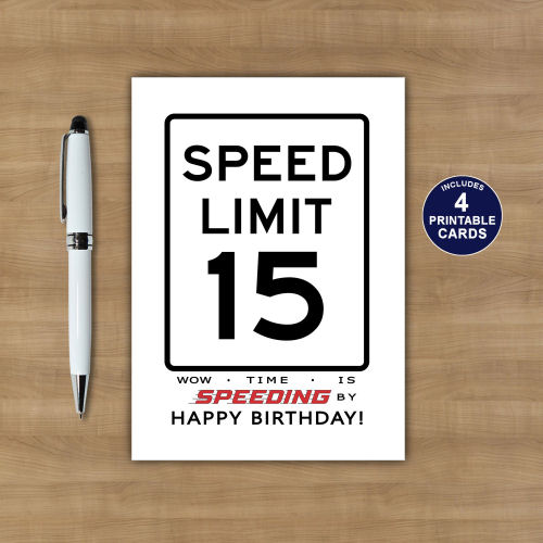 Printable 15th Speed Limit Birthday Card