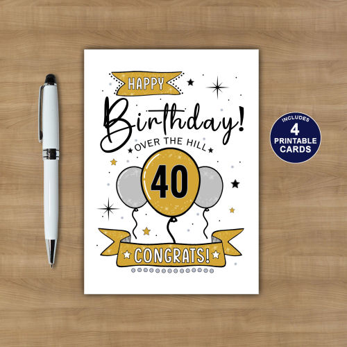 Printable 40th Over The Hill Birthday Card