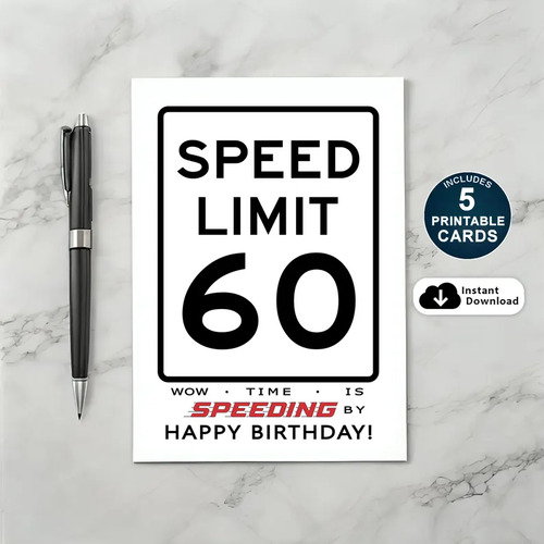 Printable 60th Speed Limit Birthday Card