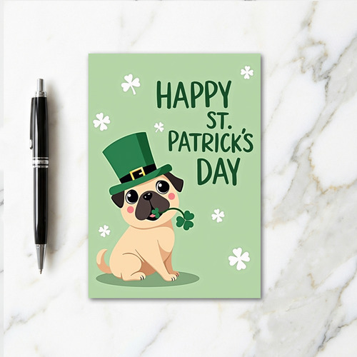 Pug St Patricks Day Happy Card