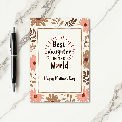 Radiant Best Daughter Card