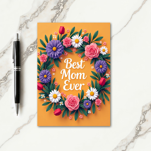 Radiant Best Mom Ever Card