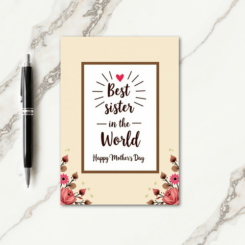 Radiant Best Sister Mothers Day Card