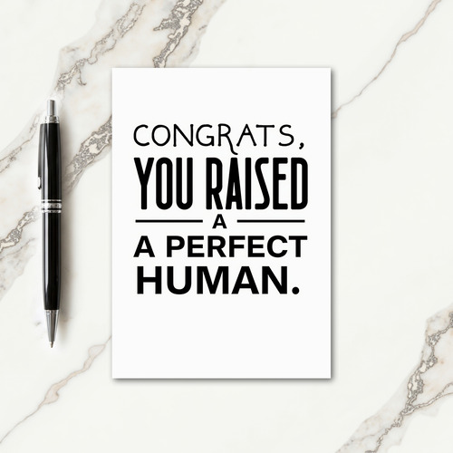 Raised A Human Congrats Card