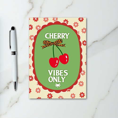 Red Cherry Vibes Only Card