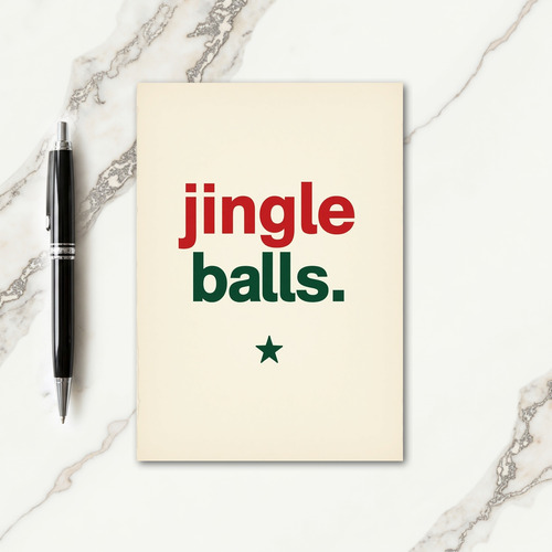 Jingle Balls Christmas Card
