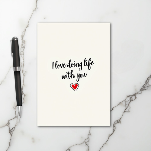 Red Love Doing Life With You Card