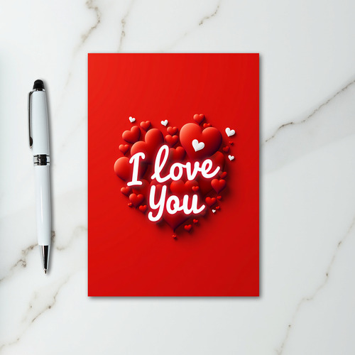 Red Puffy Hearts I Love You Card