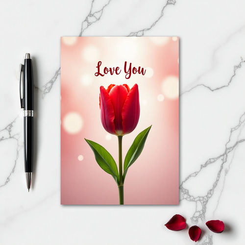 Red Tulip Love You Card