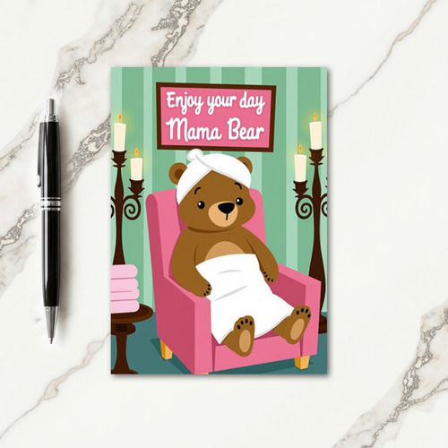 Relaxing Mothers Day Spa Bear Card