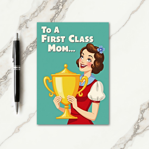 Retro First Class Mom Card