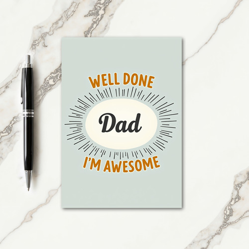 Retro Well Done Dad Card
