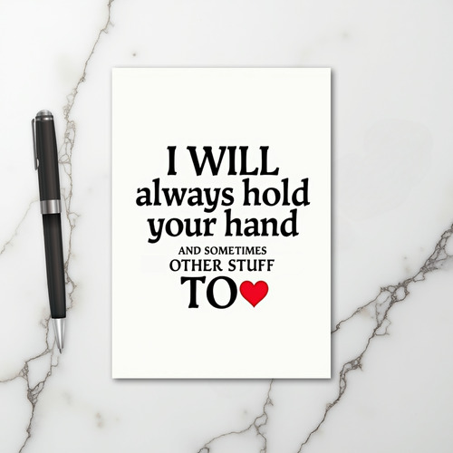 Romantic Always Hold Your Hand Card