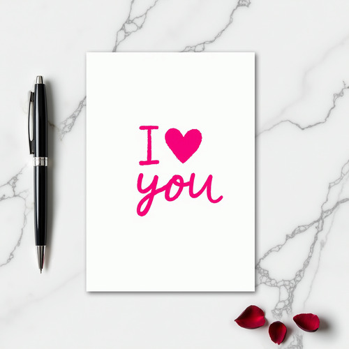 Romantic Brush Stroke I Love You Card