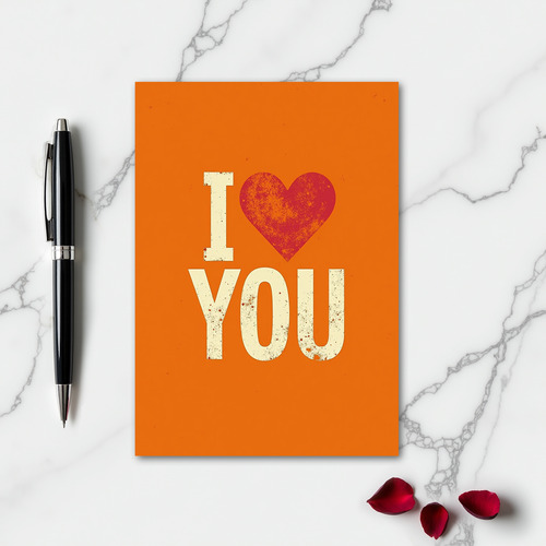 Romantic Distressed I Love You Card