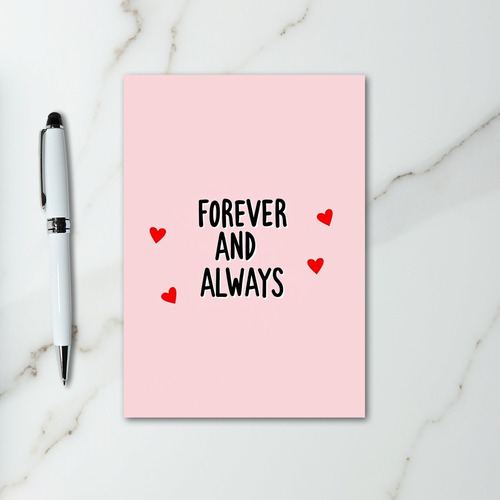 Romantic Forever Always Card