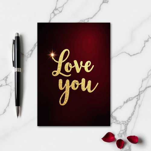 Romantic Gold Glitter Love You Card