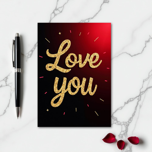 Romantic Gold Love You Card