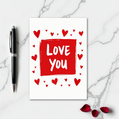 Romantic Hearts Love You Card