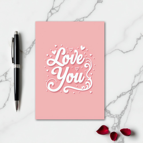 Romantic I Love You Blush Pink Card