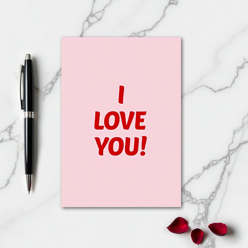 Romantic I Love You Bold Red Card